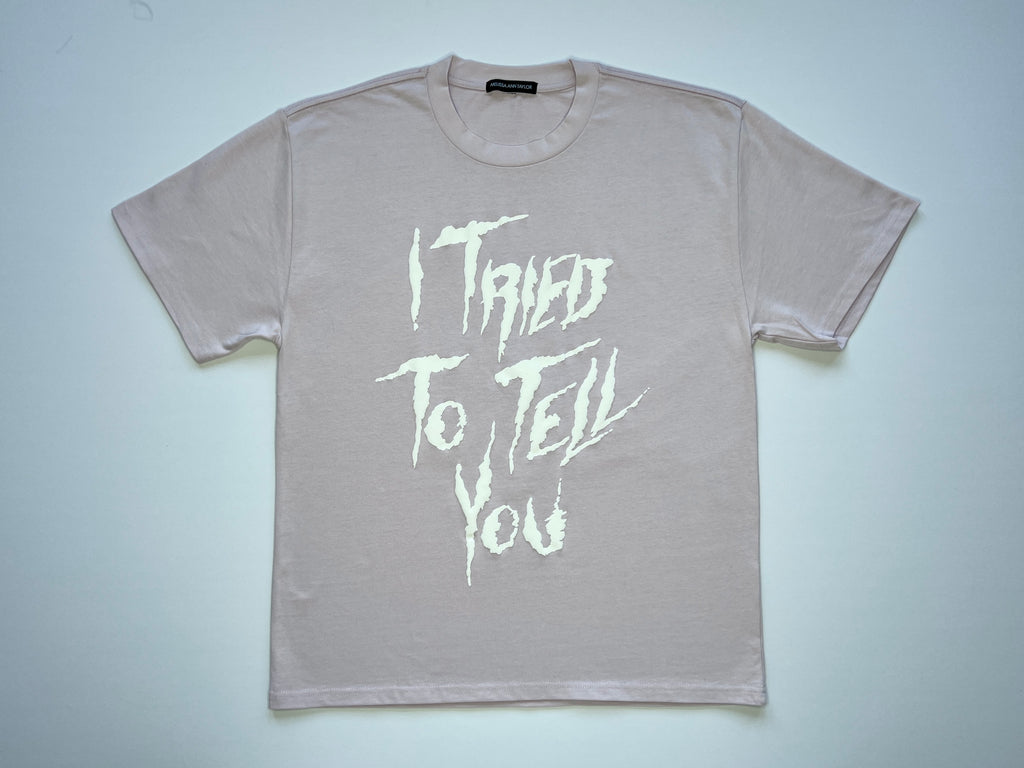 I Tried To Tell You Puff Print T Shirt in Orchid/Bone